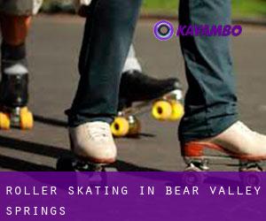 Roller Skating in Bear Valley Springs