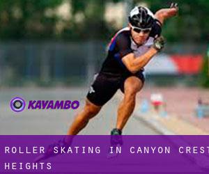 Roller Skating in Canyon Crest Heights