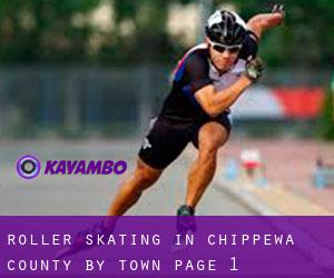 Roller Skating in Chippewa County by town - page 1