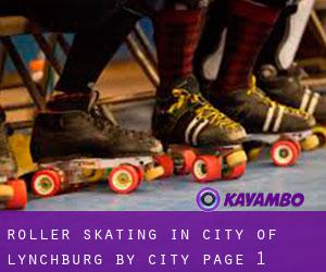 Roller Skating in City of Lynchburg by city - page 1