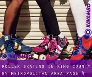 Roller Skating in King County by metropolitan area - page 4