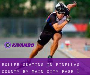 Roller Skating in Pinellas County by main city - page 1