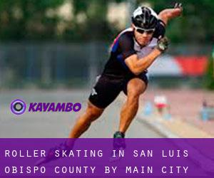 Roller Skating in San Luis Obispo County by main city - page 1