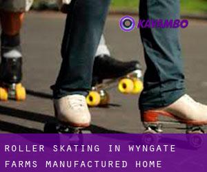 Roller Skating in Wyngate Farms Manufactured Home Community