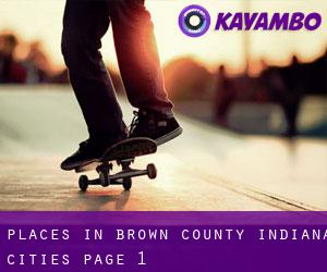 places in Brown County Indiana (Cities) - page 1
