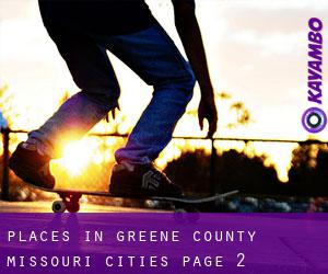 places in Greene County Missouri (Cities) - page 2