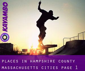 places in Hampshire County Massachusetts (Cities) - page 1