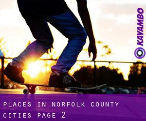 places in Norfolk County (Cities) - page 2
