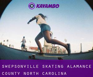 Swepsonville skating (Alamance County, North Carolina)