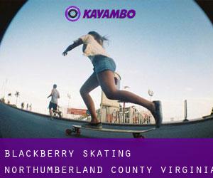 Blackberry skating (Northumberland County, Virginia)