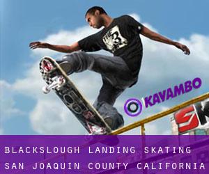 Blackslough Landing skating (San Joaquin County, California)