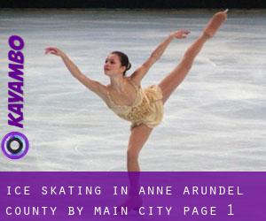 Ice Skating in Anne Arundel County by main city - page 1