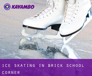 Ice Skating in Brick School Corner