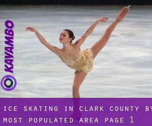 Ice Skating in Clark County by most populated area - page 1