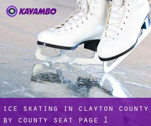 Ice Skating in Clayton County by county seat - page 1