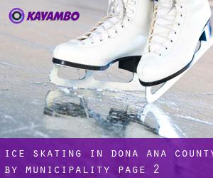 Ice Skating in Doña Ana County by municipality - page 2