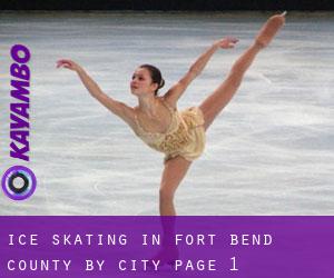 Ice Skating in Fort Bend County by city - page 1