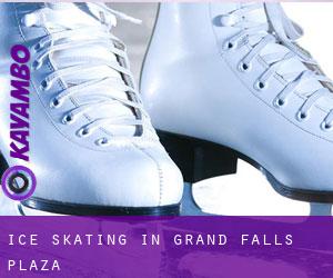 Ice Skating in Grand Falls Plaza