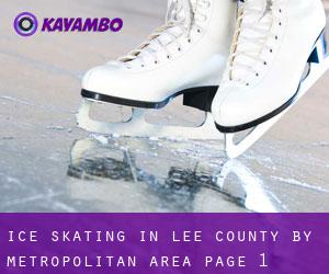 Ice Skating in Lee County by metropolitan area - page 1