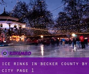 Ice Rinks in Becker County by city - page 1