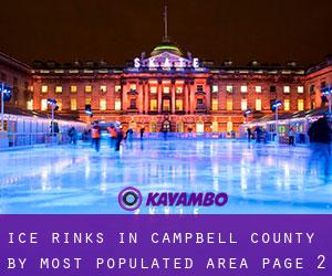 Ice Rinks in Campbell County by most populated area - page 2