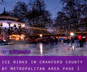 Ice Rinks in Crawford County by metropolitan area - page 1