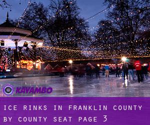 Ice Rinks in Franklin County by county seat - page 3
