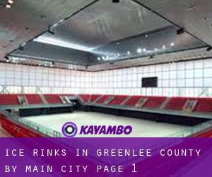 Ice Rinks in Greenlee County by main city - page 1