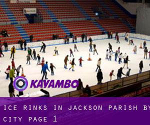 Ice Rinks in Jackson Parish by city - page 1