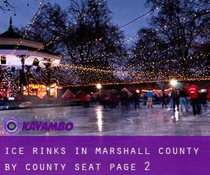 Ice Rinks in Marshall County by county seat - page 2