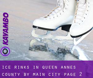 Ice Rinks in Queen Anne's County by main city - page 2