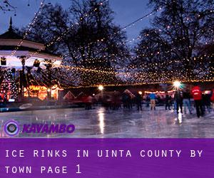 Ice Rinks in Uinta County by town - page 1