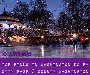 Ice Rinks in Washington, D.C. by city - page 2 (County) (Washington, D.C.)