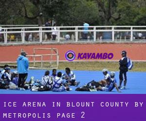 Ice Arena in Blount County by metropolis - page 2