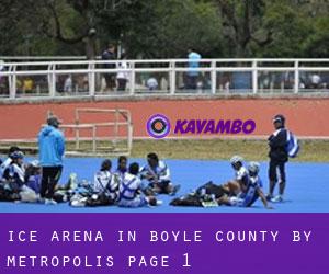 Ice Arena in Boyle County by metropolis - page 1