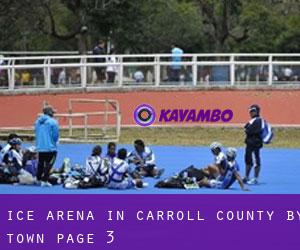 Ice Arena in Carroll County by town - page 3