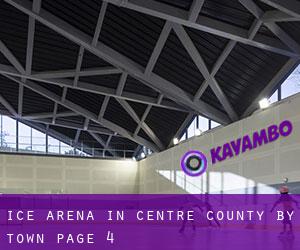 Ice Arena in Centre County by town - page 4