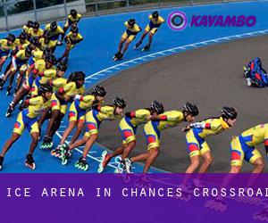 Ice Arena in Chances Crossroad