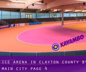 Ice Arena in Clayton County by main city - page 4