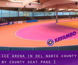 Ice Arena in Del Norte County by county seat - page 1