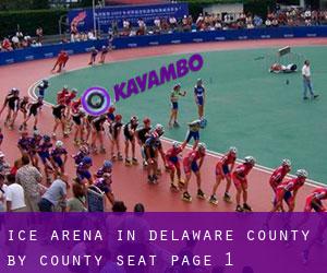 Ice Arena in Delaware County by county seat - page 1