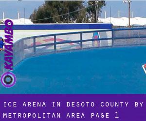 Ice Arena in DeSoto County by metropolitan area - page 1