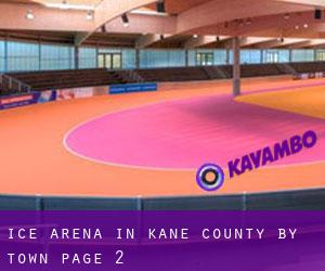 Ice Arena in Kane County by town - page 2