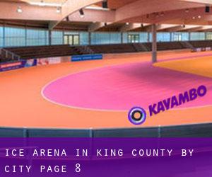 Ice Arena in King County by city - page 8