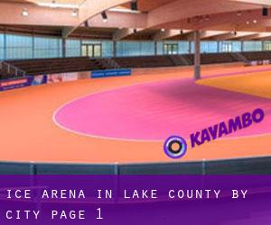 Ice Arena in Lake County by city - page 1