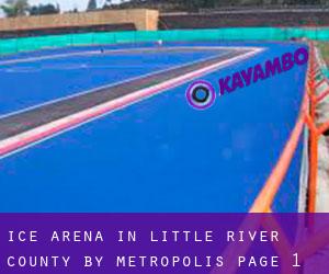 Ice Arena in Little River County by metropolis - page 1