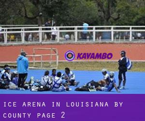 Ice Arena in Louisiana by County - page 2