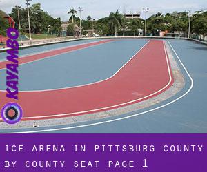 Ice Arena in Pittsburg County by county seat - page 1