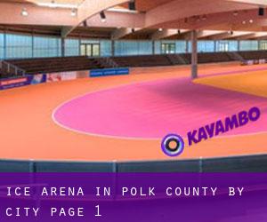 Ice Arena in Polk County by city - page 1