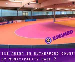 Ice Arena in Rutherford County by municipality - page 2